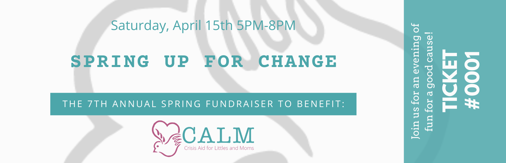 7th Annual Spring Fundraiser Dinner to benefit CALM